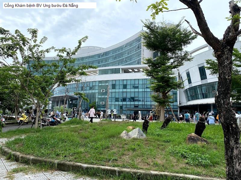 Cổng Khám bệnh BV Ung bướu Đà Nẵng