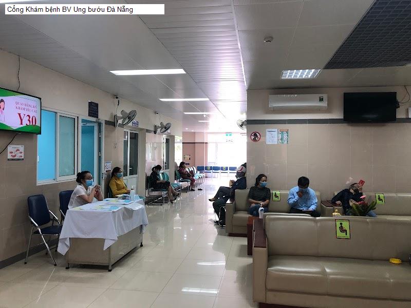 Cổng Khám bệnh BV Ung bướu Đà Nẵng