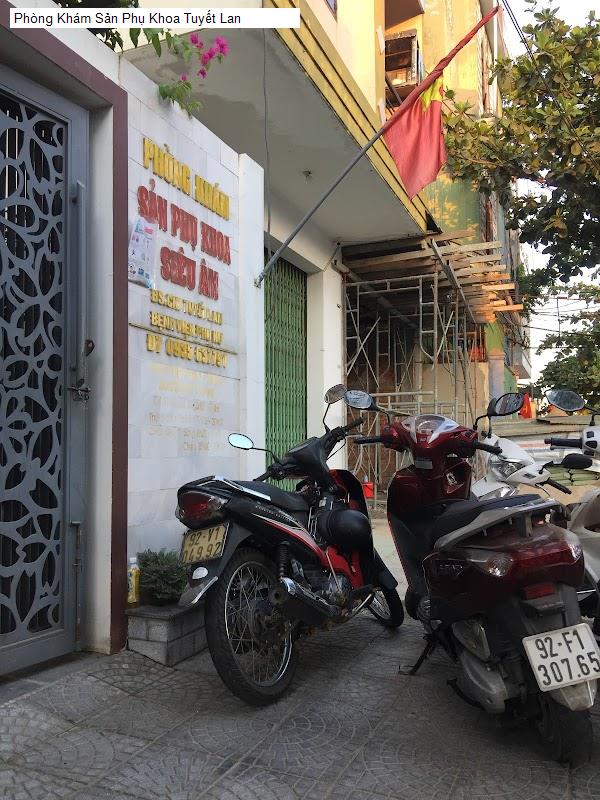Phòng Khám Sản Phụ Khoa Tuyết Lan