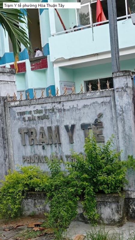 Trạm Y tế phường Hòa Thuận Tây