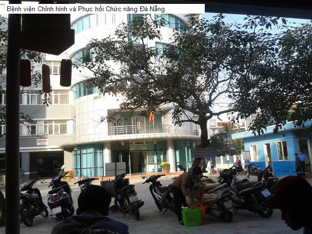 Bệnh viện Chỉnh hình và Phục hồi Chức năng Đà Nẵng