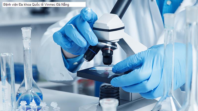 Bệnh viện Đa khoa Quốc tế Vinmec Đà Nẵng