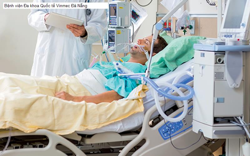 Bệnh viện Đa khoa Quốc tế Vinmec Đà Nẵng