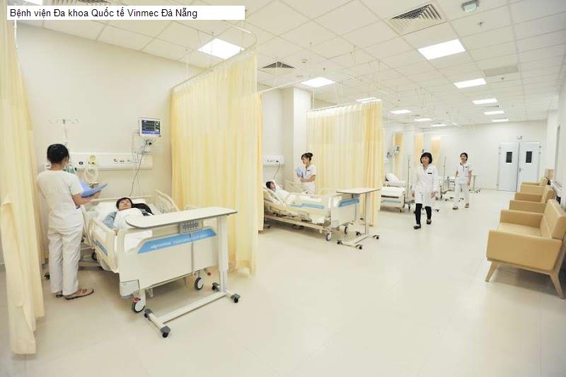 Bệnh viện Đa khoa Quốc tế Vinmec Đà Nẵng
