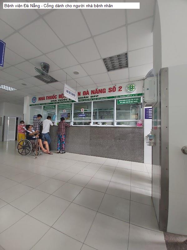 Bệnh viện Đà Nẵng - Cổng dành cho người nhà bệnh nhân