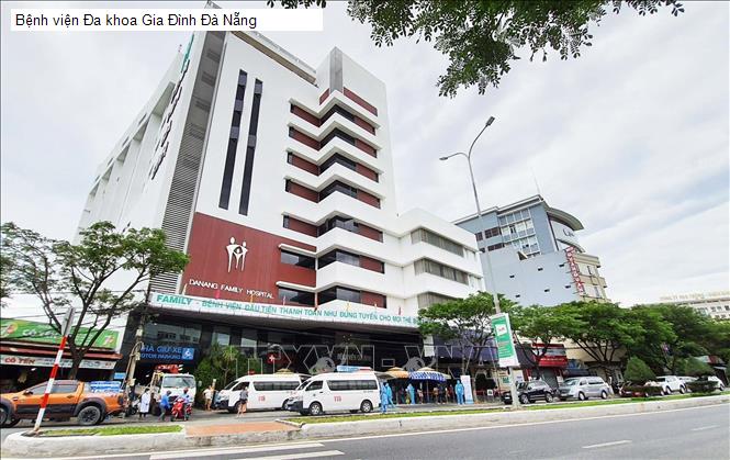 Bệnh viện Đa khoa Gia Đình Đà Nẵng