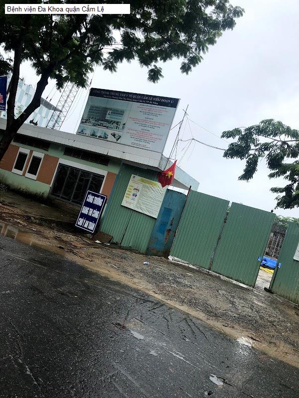 Bệnh viện Đa Khoa quận Cẩm Lệ