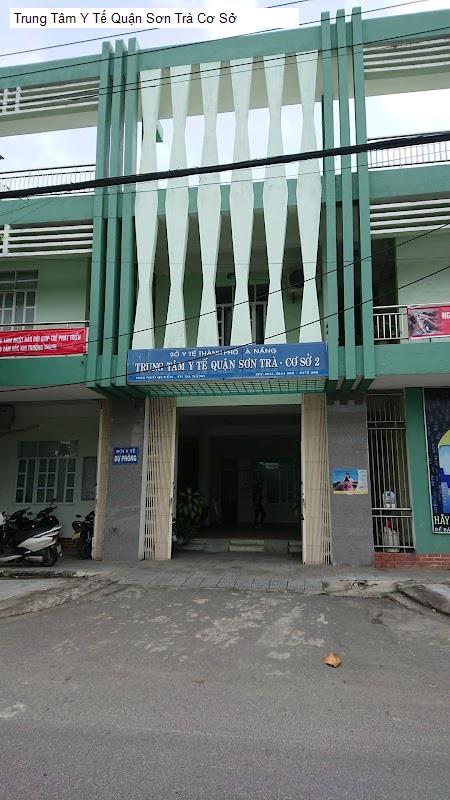 Trung Tâm Y Tế Quận Sơn Trà Cơ Sở