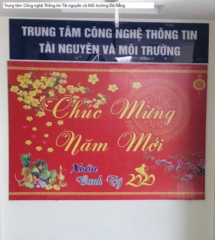 Trung tâm Công nghệ Thông tin Tài nguyên và Môi trường Đà Nẵng