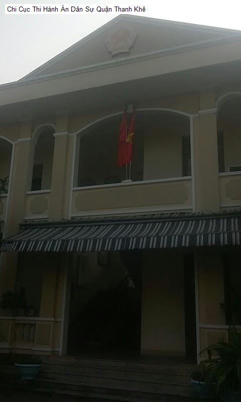 Chi Cục Thi Hành Án Dân Sự Quận Thanh Khê