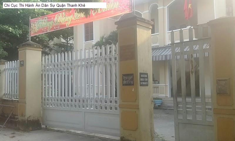 Chi Cục Thi Hành Án Dân Sự Quận Thanh Khê