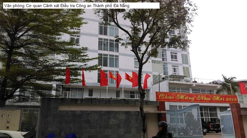 Văn phòng Cơ quan Cảnh sát Điều tra Công an Thành phố Đà Nẵng