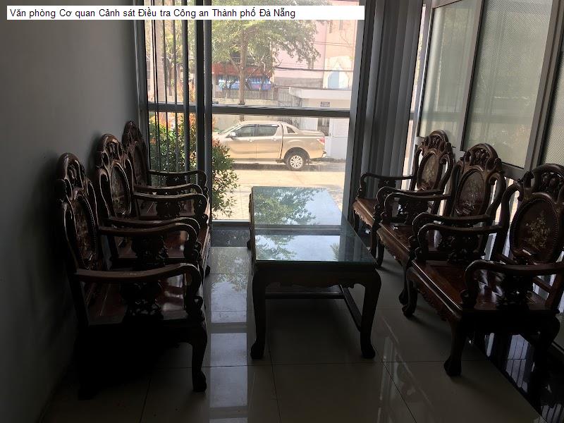 Văn phòng Cơ quan Cảnh sát Điều tra Công an Thành phố Đà Nẵng