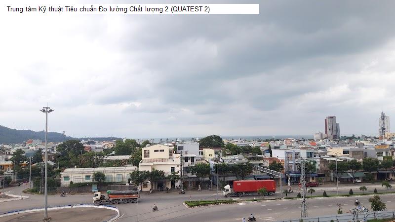 Trung tâm Kỹ thuật Tiêu chuẩn Đo lường Chất lượng 2 (QUATEST 2)