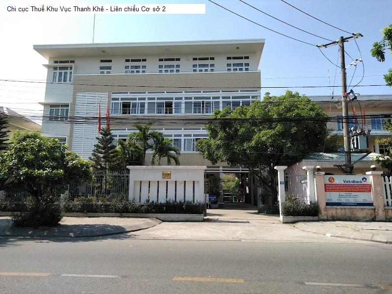 Chi cục Thuế Khu Vục Thanh Khê - Liên chiểu Cơ sở 2