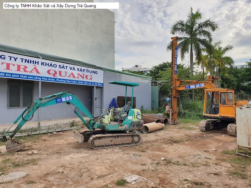 Công ty TNHH Khảo Sát và Xây Dựng Trà Quang