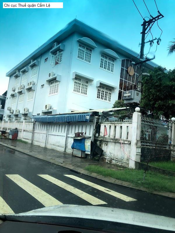 Chi cục Thuế quận Cẩm Lệ