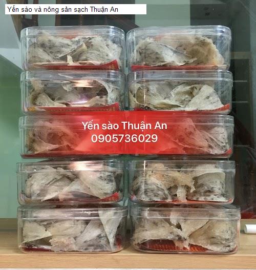 Yến sào và nông sản sạch Thuận An