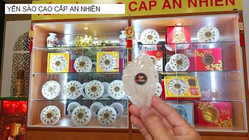 YẾN SÀO CAO CẤP AN NHIÊN